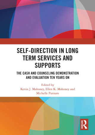 صورة الغلاف: Self-Direction in Long Term Services and Supports 1st edition 9780367332419