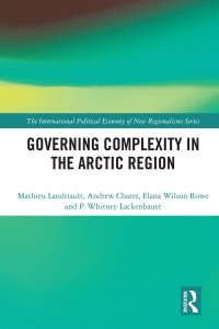 Imagen de portada: Governing Complexity in the Arctic Region 1st edition 9780367280772