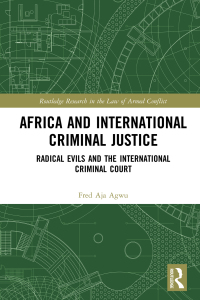 Imagen de portada: Africa and International Criminal Justice 1st edition 9780367359379