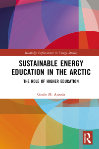 Cover image: Sustainable Energy Education in the Arctic 1st edition 9781032086170