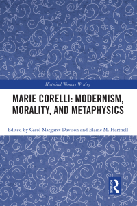 Cover image: Marie Corelli: Modernism, Morality, and Metaphysics 1st edition 9780367405267