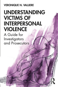 表紙画像: Understanding Victims of Interpersonal Violence 1st edition 9781498780483