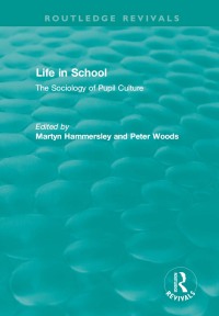 Cover image: Life in School 1st edition 9780367423018