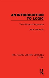 Cover image: An Introduction to Logic 1st edition 9780367426064