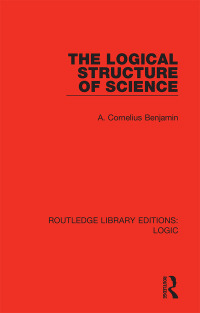 Titelbild: The Logical Structure of Science 1st edition 9780367417970