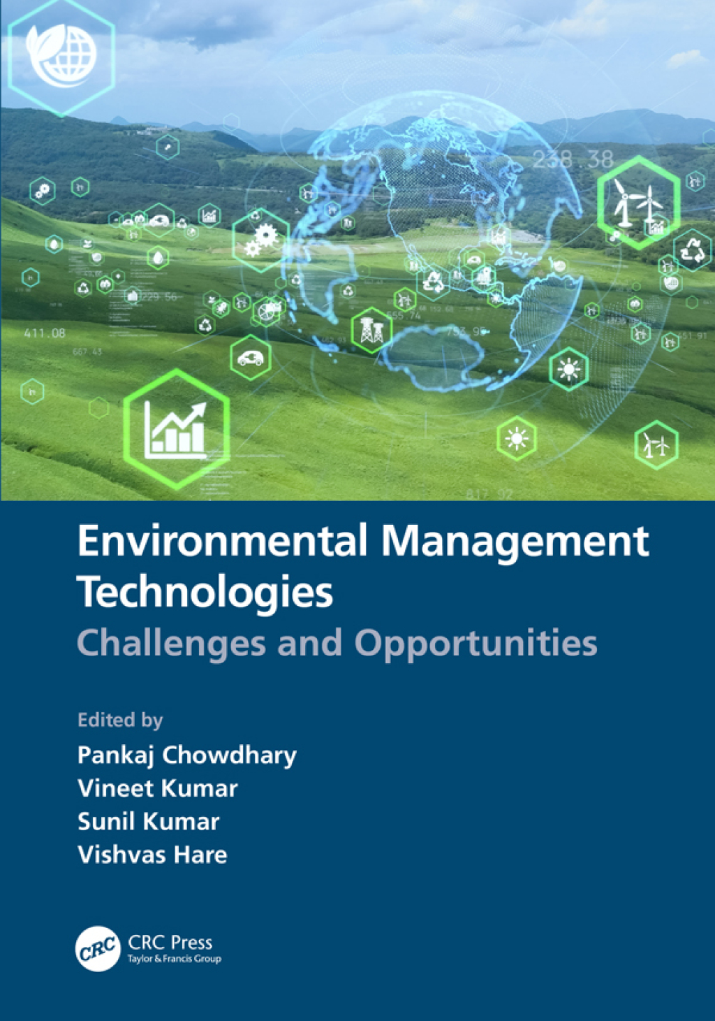 Environmental Management Technologies Challenges and Opportunities 1st Edition