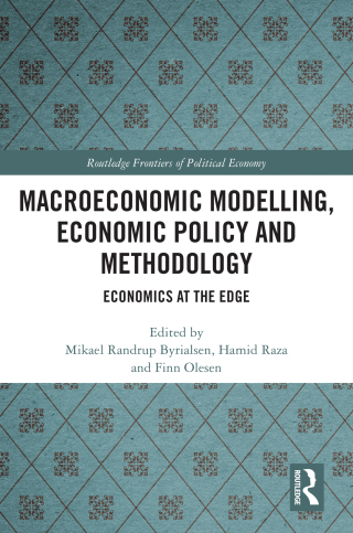 Cover image: Macroeconomic Modelling, Economic Policy and Methodology 1st edition 9781032182117