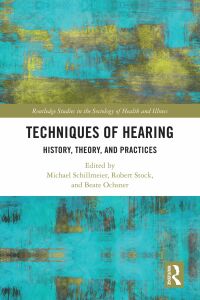 Cover image: Techniques of Hearing 1st edition 9780367714185