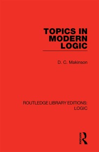 Cover image: Topics in Modern Logic 1st edition 9780367420512