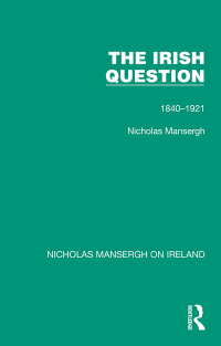 Cover image: The Irish Question 1st edition 9781032352947