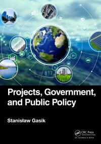 Imagen de portada: Projects, Government, and Public Policy 1st edition 9781032343419