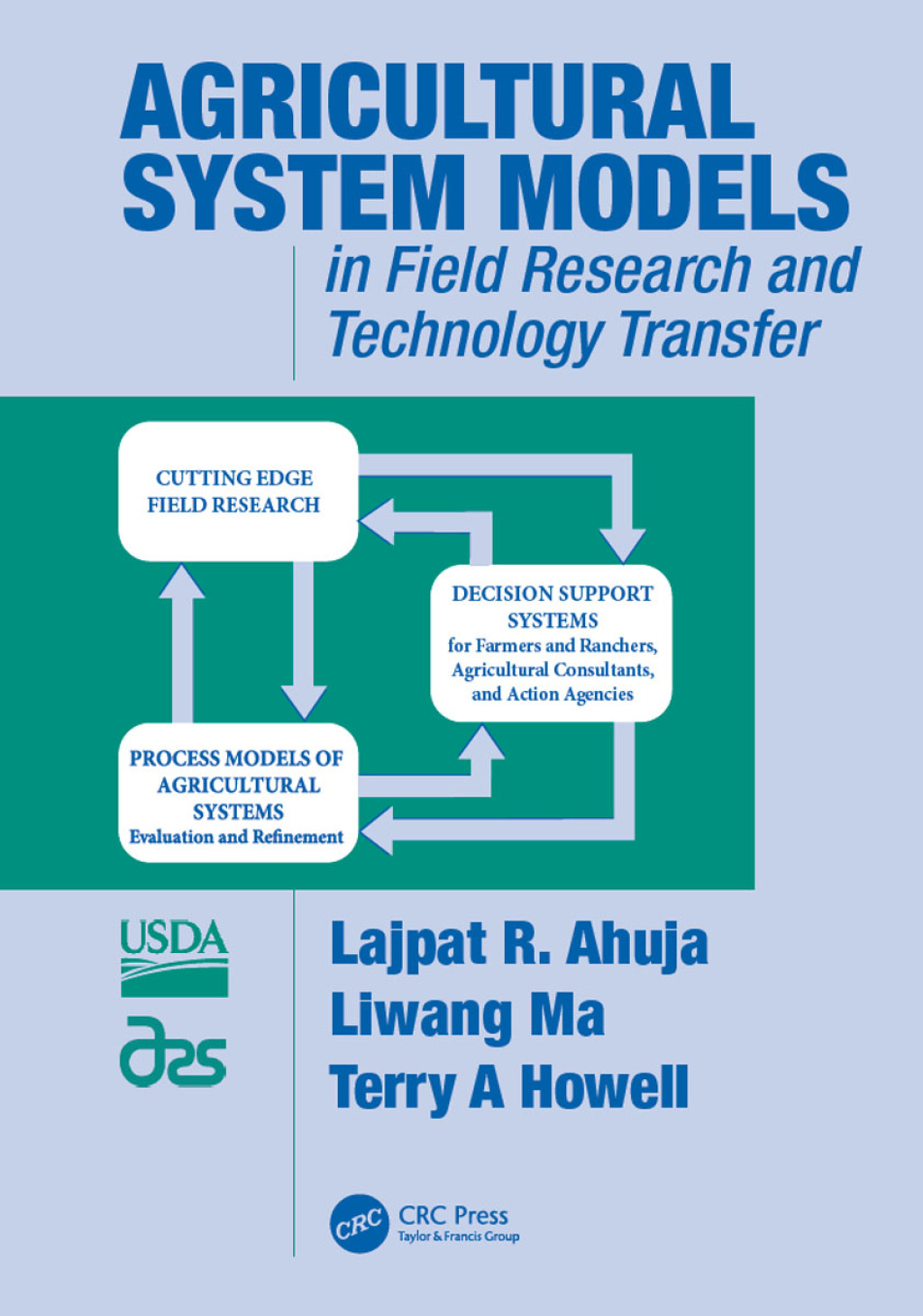 Agricultural System Models in Field Research and Technology Transfer 1st Edition