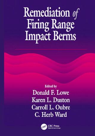 Cover image: Remediation of Firing Range Impact Berms 1st edition 9780367455514