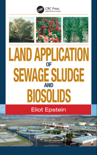 Cover image: Land Application of Sewage Sludge and Biosolids 1st edition 9780367454746