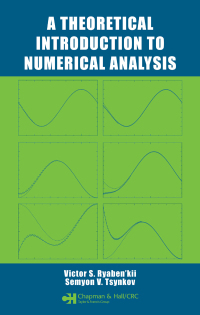 Cover image: A Theoretical Introduction to Numerical Analysis 1st edition 9780367453398