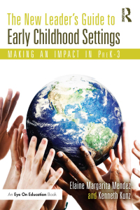 Imagen de portada: The New Leader's Guide to Early Childhood Settings 1st edition 9781032110547