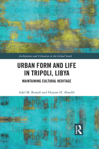 Imagen de portada: Urban Form and Life in Tripoli, Libya 1st edition 9780367568801
