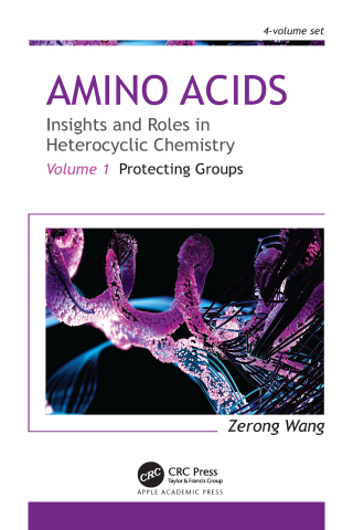Cover image: Amino Acids: Insights and Roles in Heterocyclic Chemistry 1st edition 9781774911525
