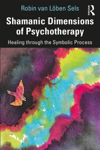 Omslagafbeelding: Shamanic Dimensions of Psychotherapy 1st edition 9781138095724