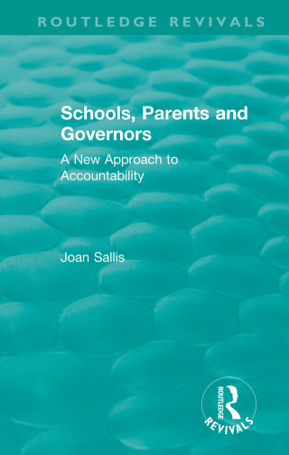 Cover image: Schools, Parents and Governors 1st edition 9780367423346