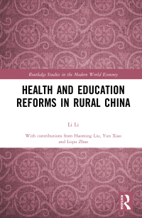 表紙画像: Health and Education Reforms in Rural China 1st edition 9780367347550