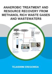Cover image: Anaerobic Treatment and Resource Recovery from Methanol Rich Waste Gases and Wastewaters 1st edition 9780367418465