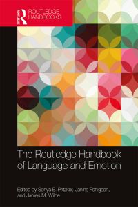 Omslagafbeelding: The Routledge Handbook of Language and Emotion 1st edition 9781138718685