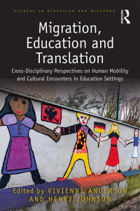 Titelbild: Migration, Education and Translation 1st edition 9780367260347