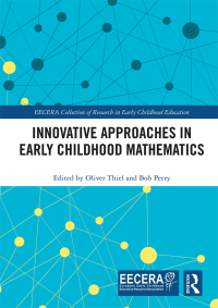 Cover image: Innovative Approaches in Early Childhood Mathematics 1st edition 9781032085883