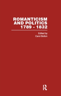 Imagen de portada: Romanticism & Politics 1789-1832 1st edition 9780415340847