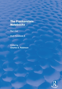 Cover image: The Frankenstein Notebooks 1st edition 9781138699854