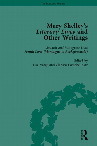 Imagen de portada: Mary Shelley's Literary Lives and Other Writings 1st edition 9781851967162