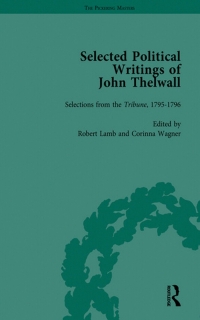 Cover image: Selected Political Writings of John Thelwall 1st edition 9781851969289