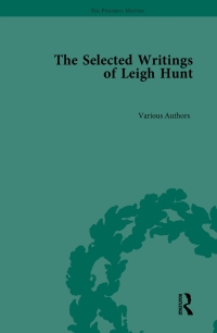 Cover image: The Selected Writings of Leigh Hunt 1st edition 9781851967148