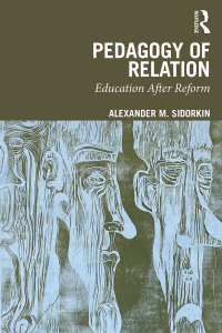 Cover image: Pedagogy Of Relation 1st edition 9781032016894