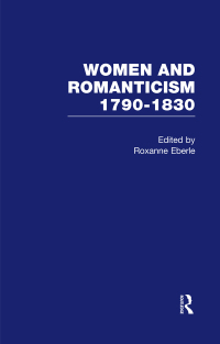 صورة الغلاف: Women & Romanticism Vol4 1st edition 9780429349409