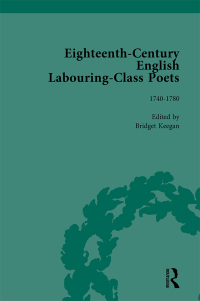 Cover image: Eighteenth-Century English Labouring-Class Poets, vol 2 1st edition 9781138752900