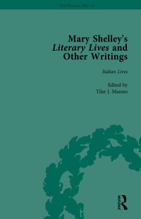 Imagen de portada: Mary Shelley's Literary Lives and Other Writings, Volume 1 1st edition 9781138754997