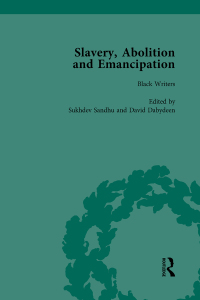 صورة الغلاف: Slavery, Abolition and Emancipation Vol 1 1st edition 9781138757370