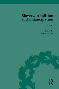 Cover image: Slavery, Abolition and Emancipation Vol 5 1st edition 9781138757417