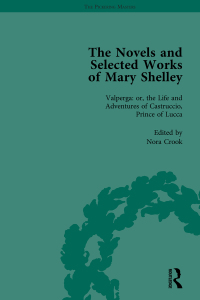 Imagen de portada: The Novels and Selected Works of Mary Shelley Vol 3 1st edition 9781138761827