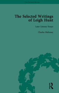 صورة الغلاف: The Selected Writings of Leigh Hunt Vol 4 1st edition 9781138763173