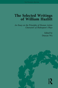 Cover image: The Selected Writings of William Hazlitt Vol 1 1st edition 9781138763203