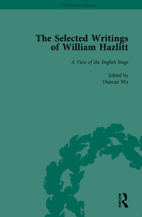 Cover image: The Selected Writings of William Hazlitt Vol 3 1st edition 9781138763227