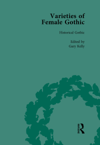صورة الغلاف: Varieties of Female Gothic Vol 5 1st edition 9781138765719