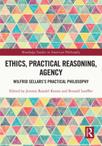 Cover image: Ethics, Practical Reasoning, Agency 1st edition 9781032301433