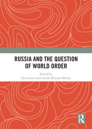 Cover image: Russia and the Question of World Order 1st edition 9781032085029