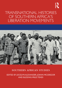 Omslagafbeelding: Transnational Histories of Southern Africa’s Liberation Movements 1st edition 9781032084046