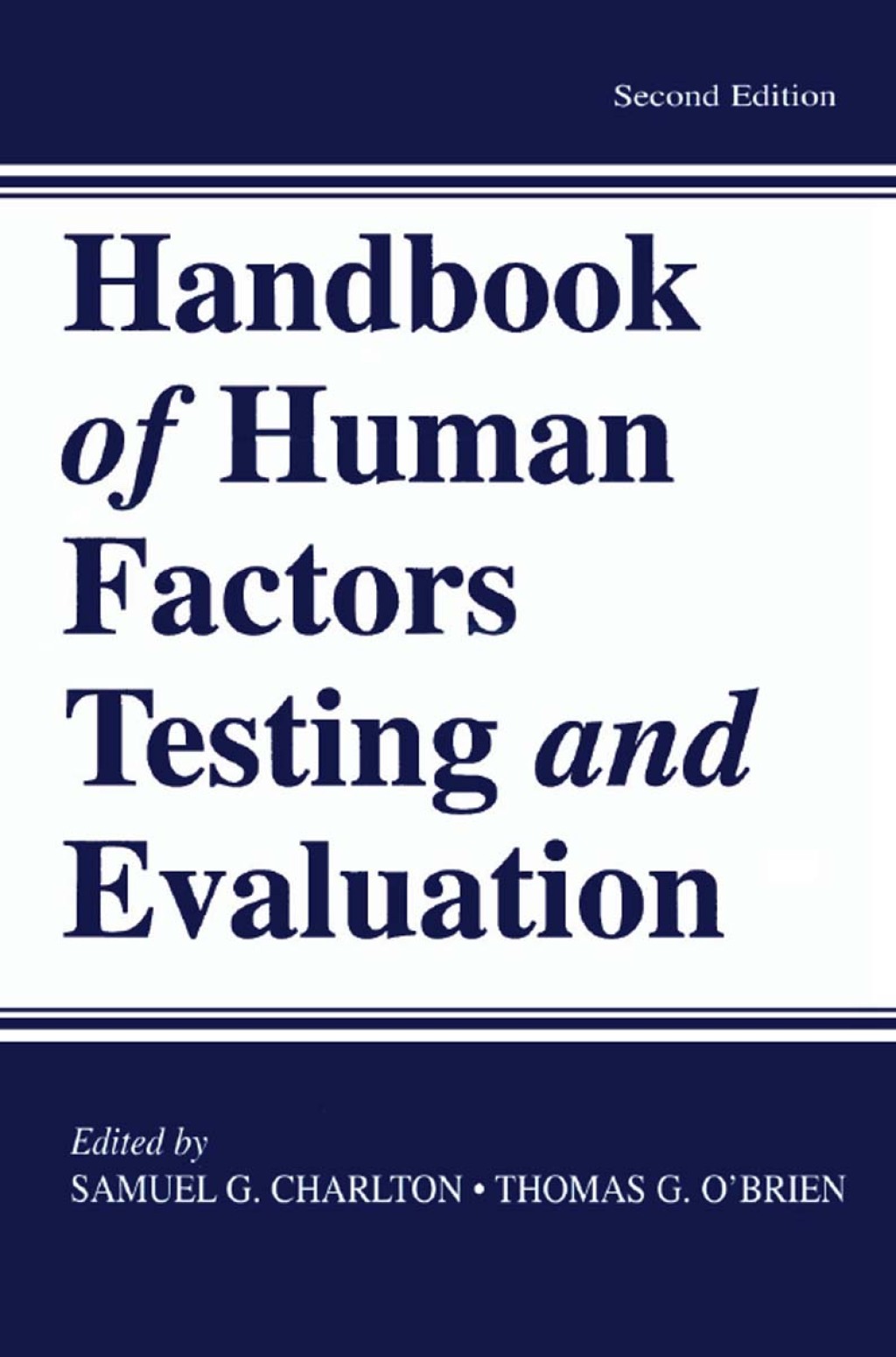 Handbook of Human Factors Testing and Evaluation 2nd Edition