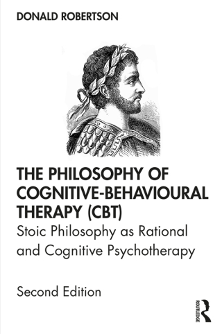 Cover image: The Philosophy of Cognitive-Behavioural Therapy (CBT) 2nd edition 9780367219871